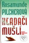Hľadači mušlí - Rosamunde Pilcher, Slovenský spisovateľ, 2001