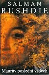 Kniha: Maurův poslední vzdech (Salman Rushdie). Mladá fronta, 2001 Kniha: Maurův poslední vzdech (Salman Rushdie). Mladá fronta, 2001