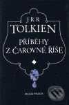 Příběhy z čarovné říše - J.R.R. Tolkien, Mladá fronta, 2001
