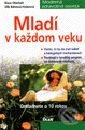 Kniha: Mladí v každom veku (Klaus Oberbeil a Ulla Huberová - Rahnová). Ikar, 2000 Kniha: Mladí v každom veku (Klaus Oberbeil a Ulla Huberová - Rahnová). Ikar, 2000