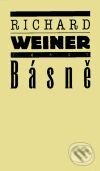 Kniha: Básně (Richard Weiner). Torst, 2001 Kniha: Básně (Richard Weiner). Torst, 2001
