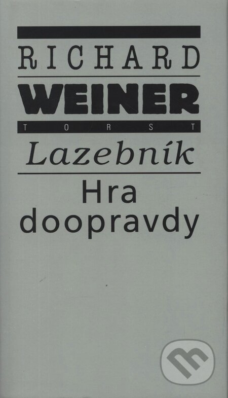 Kniha: Lazebník (Richard Weiner). Torst, 2001 Kniha: Lazebník (Richard Weiner). Torst, 2001