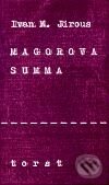 Magorova summa - Ivan Martin Jirous, Torst, 2001