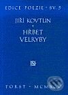 Kniha: Hřbet velryby (Jiří Kovtun). Torst, 1995 Kniha: Hřbet velryby (Jiří Kovtun). Torst, 1995