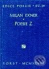 Poesie Z - Milan Exner, Torst, 2001