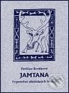 Jamtana - Pavlína Brzáková, DharmaGaia, 2001