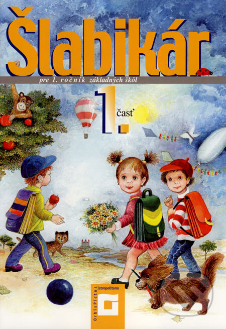 Kniha: Šlabikár pre 1. ročník základných škôl (1. časť) (Lýdia Virgovičová a Zuzana Virgovičová). Orbis Pictus Istropolitana, 2006 Kniha: Šlabikár pre 1. ročník základných škôl (1. časť) (Lýdia Virgovičová a Zuzana Virgovičová). Orbis Pictus Istropolitana, 2006