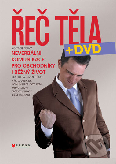 Kniha: Řeč těla (Vojtěch Černý). Computer Press, 2007 Kniha: Řeč těla (Vojtěch Černý). Computer Press, 2007