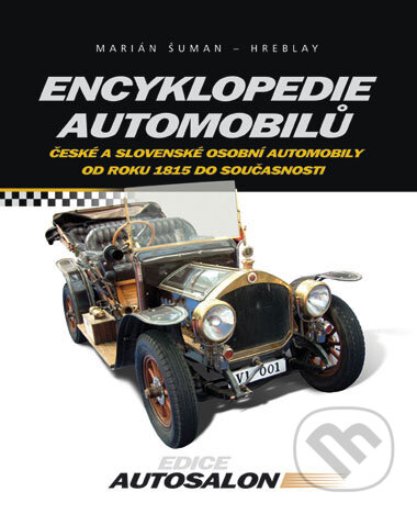 Kniha: Encyklopedie automobilů (Marián Šuman-Hreblay). Computer Press, 2007 Kniha: Encyklopedie automobilů (Marián Šuman-Hreblay). Computer Press, 2007