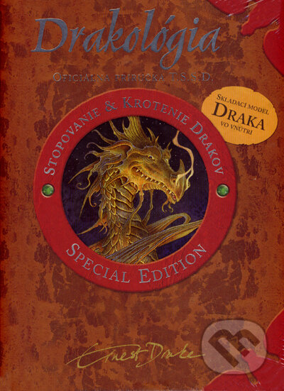 Kniha: Drakológia - special edition (Autorský kolektív). Eastone Books, 2007 Kniha: Drakológia - special edition (Autorský kolektív). Eastone Books, 2007
