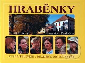Kniha: Hraběnky (Ivo Pelant). Reader´s Digest Výběr, 2007 Kniha: Hraběnky (Ivo Pelant). Reader´s Digest Výběr, 2007