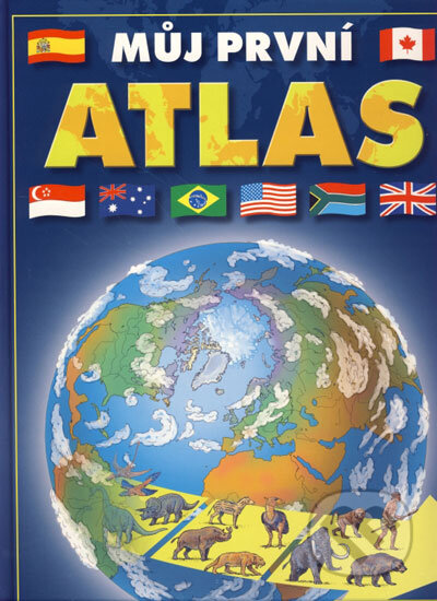Kniha: Můj první atlas (Vašut). Vašut, 2007 Kniha: Můj první atlas (Vašut). Vašut, 2007