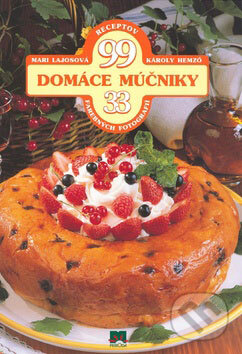 Kniha: Domáce múčniky (Károly Hemző a Mari Lajosová). Príroda, 2007 Kniha: Domáce múčniky (Károly Hemző a Mari Lajosová). Príroda, 2007