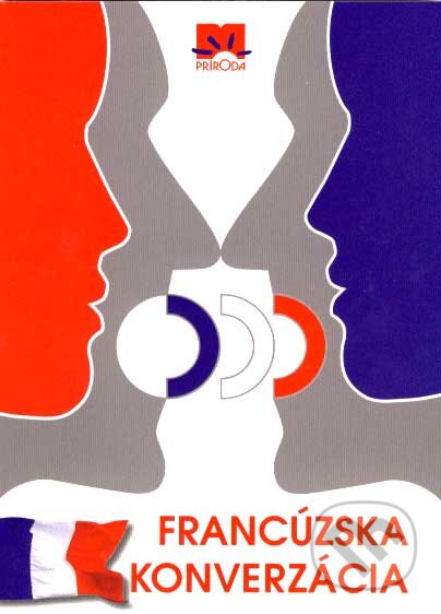 Kniha: Francúzska konverzácia (Tomáš Štorcel). Príroda, 2007 Kniha: Francúzska konverzácia (Tomáš Štorcel). Príroda, 2007