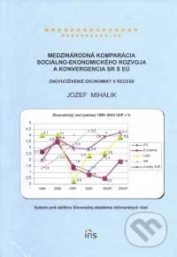 Kniha: Medzinárodná komparácia (Jozef Mihalik). IRIS, 2007 Kniha: Medzinárodná komparácia (Jozef Mihalik). IRIS, 2007