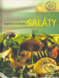 Kniha: Saláty (Rebo). Rebo, 2007 Kniha: Saláty (Rebo). Rebo, 2007