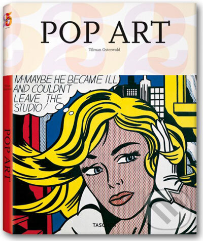 Pop Art - Tilman Osterwold, Taschen, 2007