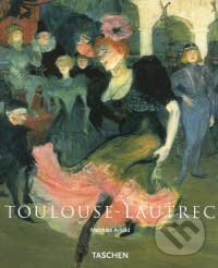 Kniha: Toulouse - Lautrec (Arnold Matthias). Slovart, 2007 Kniha: Toulouse - Lautrec (Arnold Matthias). Slovart, 2007