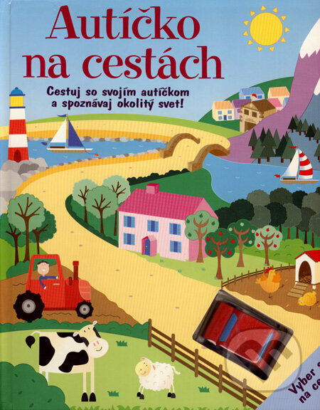 Kniha: Autíčko na cestách (Viktoria Print). Viktoria Print, 2007 Kniha: Autíčko na cestách (Viktoria Print). Viktoria Print, 2007