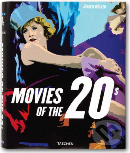 Kniha: Movies of the 20s and Early Cinema (Jürgen Müller). Taschen, 2007 Kniha: Movies of the 20s and Early Cinema (Jürgen Müller). Taschen, 2007