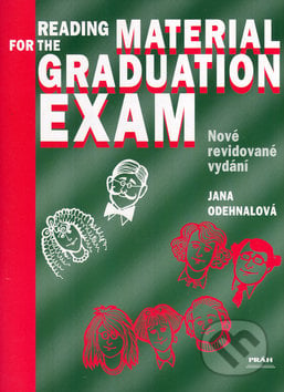 Reading Material for the Graduation Exam - Jana Odehnalová, Práh, 2007