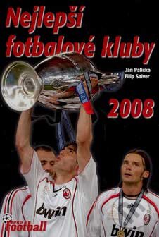 Kniha: Nejlepší fotbalové kluby 2008 (Filip Saiver a Jan Palička). Egmont ČR, 2007 Kniha: Nejlepší fotbalové kluby 2008 (Filip Saiver a Jan Palička). Egmont ČR, 2007