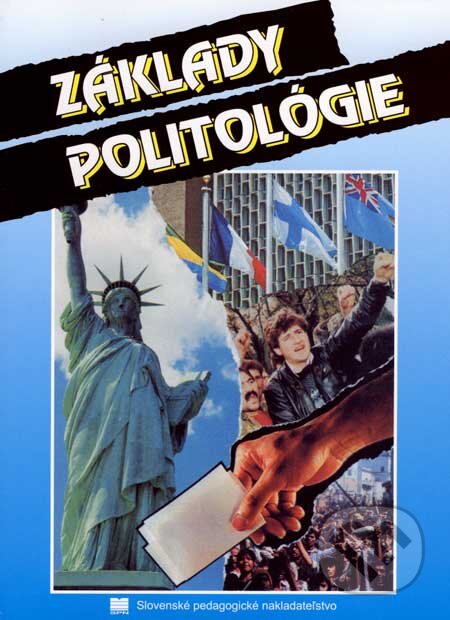 Kniha: Základy politológie (Rastislav Tóth). SPN - Mladé letá, 2007 Kniha: Základy politológie (Rastislav Tóth). SPN - Mladé letá, 2007