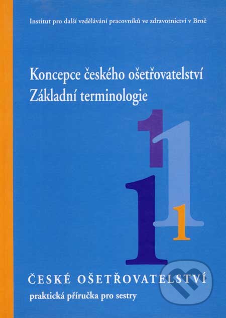 Kniha: České ošetřovatelství 1 (Marta Staňková). Institut pro další vzdělávání pracovníků ve zdravotnictví, 1998 Kniha: České ošetřovatelství 1 (Marta Staňková). Institut pro další vzdělávání pracovníků ve zdravotnictví, 1998