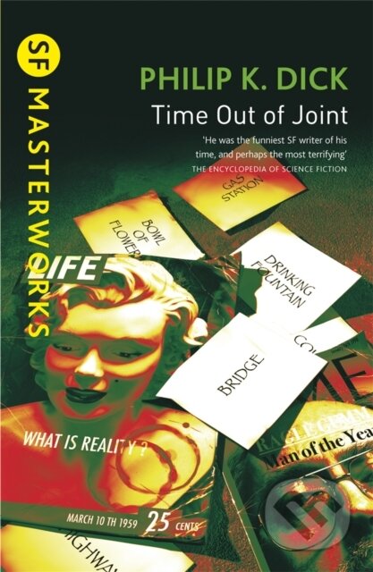 Kniha: Time Out Of Joint (Philip K. Dick). Gateway, 2003 Kniha: Time Out Of Joint (Philip K. Dick). Gateway, 2003
