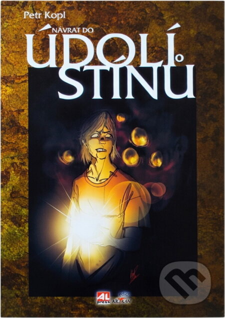 Kniha: Návrat do údolí stínů (Petr Kopl). Alpress, 2011 Kniha: Návrat do údolí stínů (Petr Kopl). Alpress, 2011