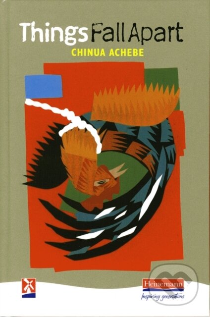 Kniha: Things Fall Apart (Chinua Achebe). William Heinemann, 1971 Kniha: Things Fall Apart (Chinua Achebe). William Heinemann, 1971