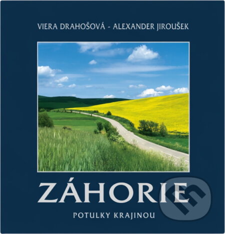 Kniha: Záhorie (). , 2007 Kniha: Záhorie (). , 2007