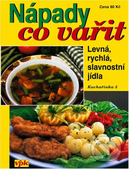 Kniha: Nápady co vařit (Jiří Kareš). , 2002 Kniha: Nápady co vařit (Jiří Kareš). , 2002