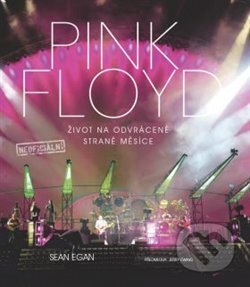 Kniha: Pink Floyd (Sean Egan). Edice knihy Omega, 2018 Kniha: Pink Floyd (Sean Egan). Edice knihy Omega, 2018