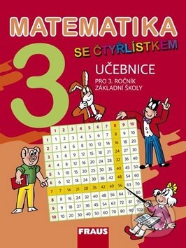 Kniha: Matematika se Čtyřlístkem (Marie Kozlová, Šárka Pěchoučková a kolektív). Fraus, 2013 Kniha: Matematika se Čtyřlístkem (Marie Kozlová, Šárka Pěchoučková a kolektív). Fraus, 2013