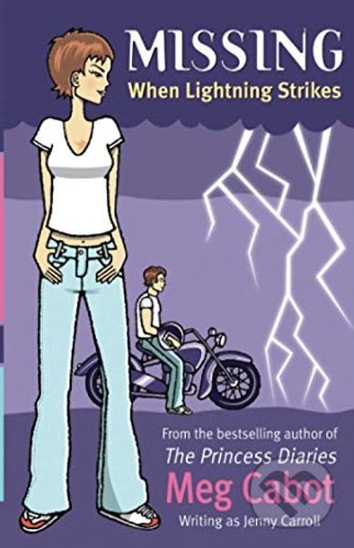 When Lightning Strikes - Jenny Carroll, Meg Cabot, Simon & Schuster, 2004