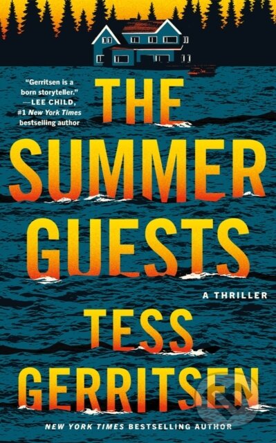 Kniha: The Summer Guests (Gerritsen Tess). Thomas & Mercer, 2025 Kniha: The Summer Guests (Gerritsen Tess). Thomas & Mercer, 2025