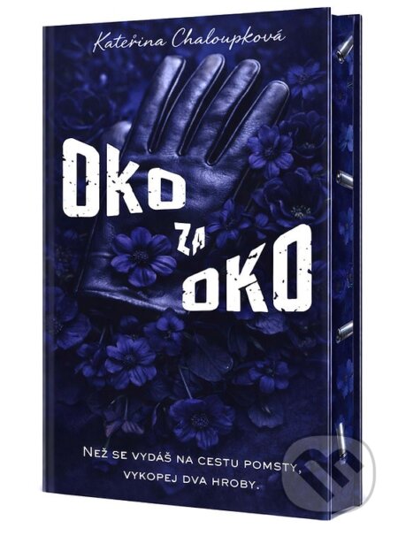 Kniha: Oko za oko (Kateřina Chaloupková). Solis, 2026 Kniha: Oko za oko (Kateřina Chaloupková). Solis, 2026