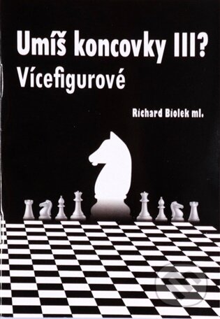 Kniha: Umíš koncovky III? (Richard ml. Biolek). Galerie Dolmen, 2026 Kniha: Umíš koncovky III? (Richard ml. Biolek). Galerie Dolmen, 2026