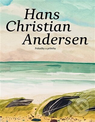 Kniha: Pohádky a příběhy (Hans Christian Andersen). Host, 2026 Kniha: Pohádky a příběhy (Hans Christian Andersen). Host, 2026