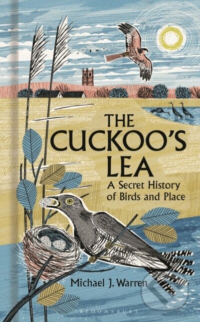 Kniha: The Cuckoo's Lea (Michael J. Warren). Bloomsbury, 2025 Kniha: The Cuckoo's Lea (Michael J. Warren). Bloomsbury, 2025