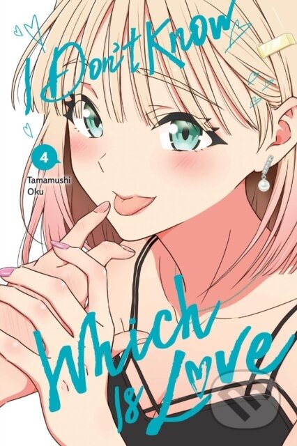 Kniha: I Don't Know Which Is Love, Vol. 4 (Elena Pizarro Lanzas, Tamamushi Oku a Leighann Harvey). Yen Press, 2026 Kniha: I Don't Know Which Is Love, Vol. 4 (Elena Pizarro Lanzas, Tamamushi Oku a Leighann Harvey). Yen Press, 2026