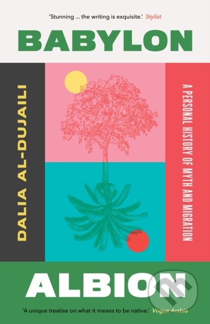 Kniha: Babylon, Albion (Dalia Al-Dujaili). Saqi Books, 2026 Kniha: Babylon, Albion (Dalia Al-Dujaili). Saqi Books, 2026