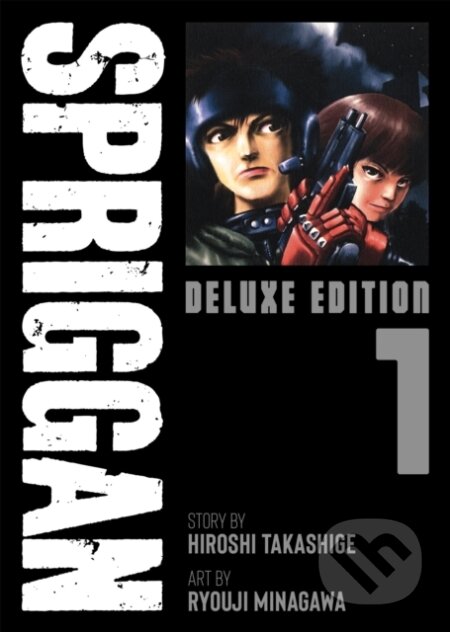 Kniha: SPRIGGAN: Deluxe Edition 1 (Hiroshi Takashige). Seven Seas, 2022 Kniha: SPRIGGAN: Deluxe Edition 1 (Hiroshi Takashige). Seven Seas, 2022