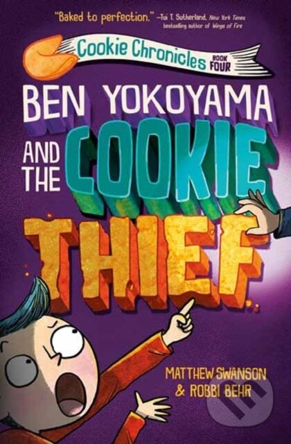 Kniha: Ben Yokoyama and the Cookie Thief (Matthew Swanson a Robbi Behr). Random House, 2023 Kniha: Ben Yokoyama and the Cookie Thief (Matthew Swanson a Robbi Behr). Random House, 2023