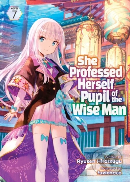 Kniha: She Professed Herself Pupil of the Wise Man (Light Novel) Vol. 7 (Ryusen Hirotsugu). Seven Seas, 2023 Kniha: She Professed Herself Pupil of the Wise Man (Light Novel) Vol. 7 (Ryusen Hirotsugu). Seven Seas, 2023