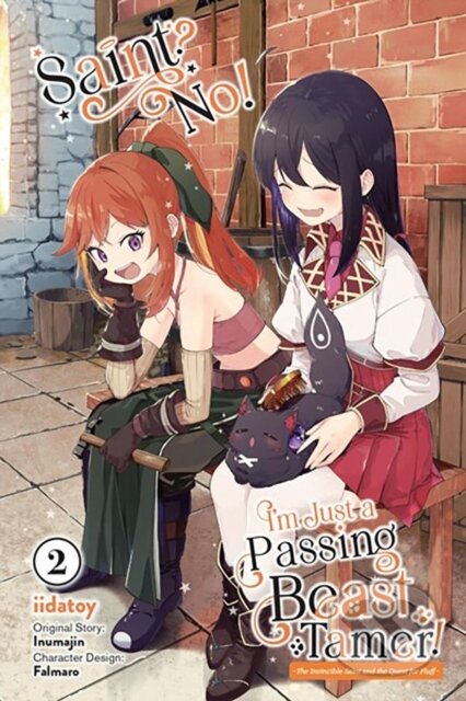 Kniha: Saint? No! I'm Just a Passing Beast Tamer!, Vol. 2 (Carolina Hdz, Inumajin Inumajin, Iidatoy Iidatoy, Falmaro a Eleanor Summers). Yen Press, 2023 Kniha: Saint? No! I'm Just a Passing Beast Tamer!, Vol. 2 (Carolina Hdz, Inumajin Inumajin, Iidatoy Iidatoy, Falmaro a Eleanor Summers). Yen Press, 2023