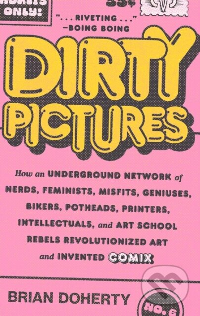 Kniha: Dirty Pictures (Brian Doherty). Abramis, 2023 Kniha: Dirty Pictures (Brian Doherty). Abramis, 2023