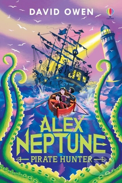 Kniha: Alex Neptune, Pirate Hunter (David Owen). Usborne, 2023 Kniha: Alex Neptune, Pirate Hunter (David Owen). Usborne, 2023