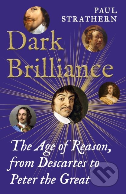 Kniha: Dark Brilliance (Paul Strathern). Atlantic Books, 2024 Kniha: Dark Brilliance (Paul Strathern). Atlantic Books, 2024